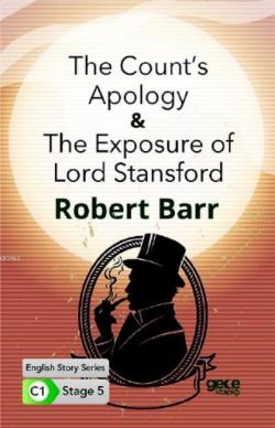 The Count's Apology - The Exposure of Lord Stansford İngilizce Hikayel