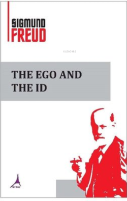 The Ego And Id - Sigmund Freud | Yeni ve İkinci El Ucuz Kitabın Adresi