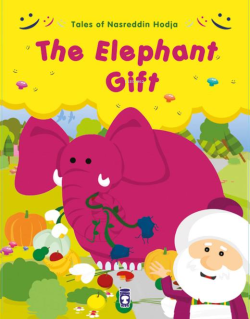 The Elephant Gift - Hediye Fil (İngilizce) - Gamze Alıcı | Yeni ve İki