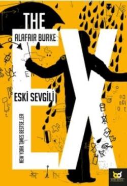 The Ex - Alafair Burke | Yeni ve İkinci El Ucuz Kitabın Adresi