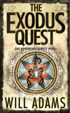The Exodus Quest - Will Adams | Yeni ve İkinci El Ucuz Kitabın Adresi