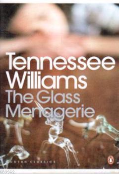The Glass Menagerie - Tennessee Williams | Yeni ve İkinci El Ucuz Kita