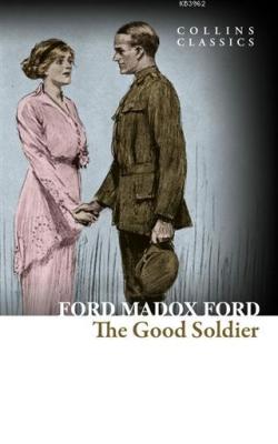 The Good Soldier - Ford Madox Ford | Yeni ve İkinci El Ucuz Kitabın Ad