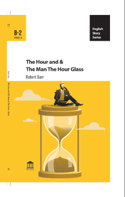 The Hour And The Man & The Hour-Glass