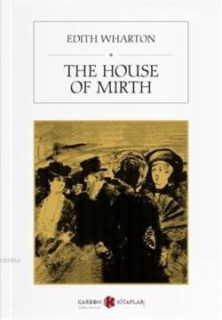 The House of Mirth - Edith Wharton | Yeni ve İkinci El Ucuz Kitabın Ad