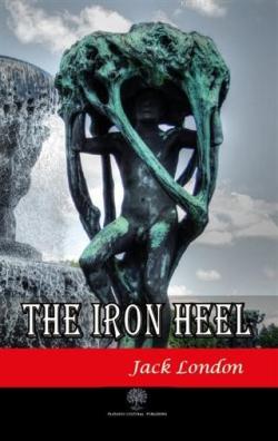 The Iron Heel - Jack London | Yeni ve İkinci El Ucuz Kitabın Adresi