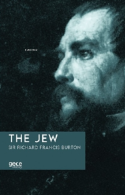 The Jew - Sir Richard Francis Burton | Yeni ve İkinci El Ucuz Kitabın 