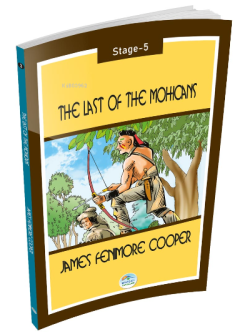 The Last of the Mohicans - James Fenimore Cooper ( Stage-5 ) - James F