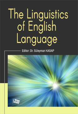 The Linguistics of English Language - Süleyman Kasap | Yeni ve İkinci 