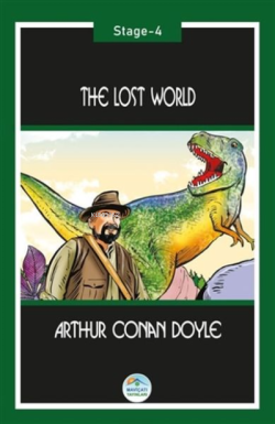 The Lost World ( Stage-4 ) - SİR ARTHUR CONAN DOYLE | Yeni ve İkinci E