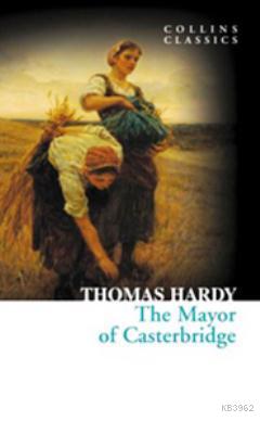 The Mayor of Casterbridge (Collins Classics) - Thomas Hardy | Yeni ve 