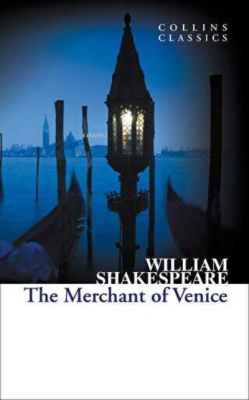 The Merchant of Venice (Collins Classics) - William Shakespeare | Yeni