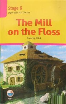 The Mill on the Floss - Stage 6 - George Eliot | Yeni ve İkinci El Ucu