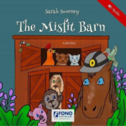 The Misfit Barn (Sesli) - Sarah Sweeney | Yeni ve İkinci El Ucuz Kitab
