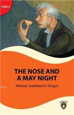 The Nose And A May Night - Stage 4; Alıştırma ve Sözlük İlaveli