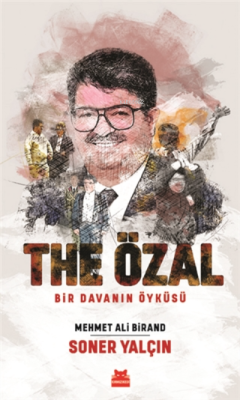 The Özal - Mehmet Ali Birand | Yeni ve İkinci El Ucuz Kitabın Adresi