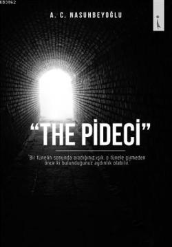 The Pideci - A. C. Nasuhbeyoğlu | Yeni ve İkinci El Ucuz Kitabın Adres