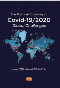 The Political Economy of COVID-19/2020 Global Challenges - Kolektif | 