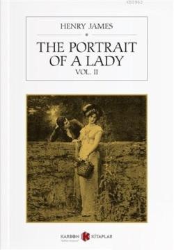 The Portrait Of a Lady Vol. 2 - Henry James | Yeni ve İkinci El Ucuz K
