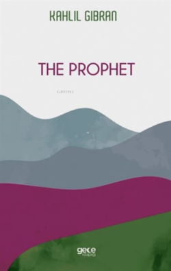 The Prophet - Kahlil Gibran | Yeni ve İkinci El Ucuz Kitabın Adresi