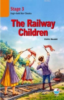 The Railway Children CD'siz (Stage 3) - Edith Nesbit | Yeni ve İkinci 