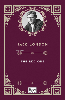 The Red One - Jack London | Yeni ve İkinci El Ucuz Kitabın Adresi