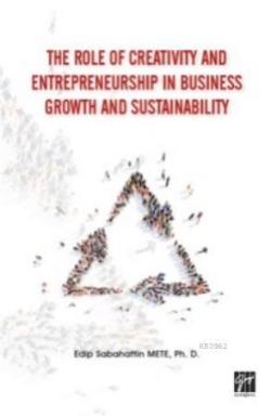 The Role of Creativity and Entrepreneurship in Business Growth and Sustainability