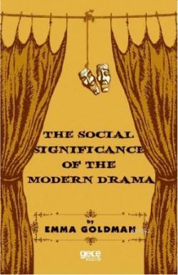 The Social Significance Of The Modern Drama