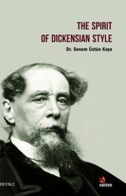 The Spirit of Dickensian Style - Senem Üstün Kaya | Yeni ve İkinci El 