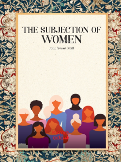 The Subjection Of Women - John Stuart Mill | Yeni ve İkinci El Ucuz Ki
