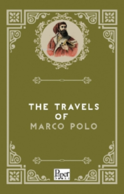 The Travels of Marco Polo - Marco Polo | Yeni ve İkinci El Ucuz Kitabı