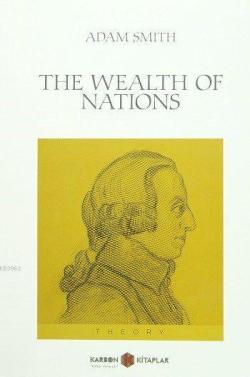 The Wealth of Nations - Adam Smith- | Yeni ve İkinci El Ucuz Kitabın A