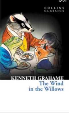 The Wind in the Willows (Collins Classics) - Kenneth Grahame | Yeni ve