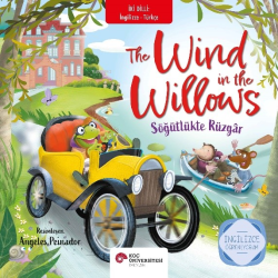 The Wind İn The Willows - Söğütlükte Rüzgar - Kenneth Grahame | Yeni v