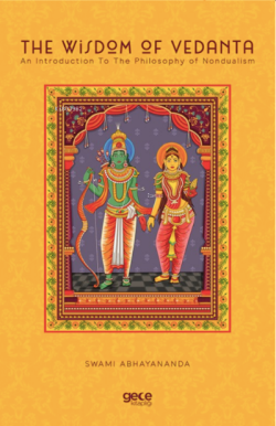 The Wisdom of Vedanta - Swami Abhayananda | Yeni ve İkinci El Ucuz Kit
