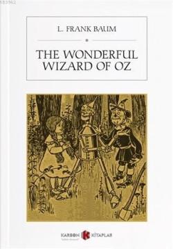The Wonderful Wizard of Oz - L. Frank Baum | Yeni ve İkinci El Ucuz Ki