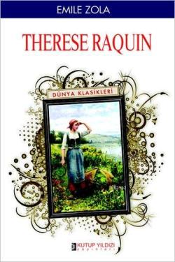 Therese Raquin - Emile Zola | Yeni ve İkinci El Ucuz Kitabın Adresi