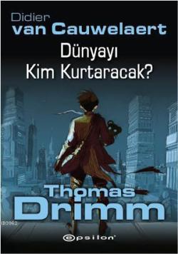 Thomas Drimm - Didier Van Cauwelaert | Yeni ve İkinci El Ucuz Kitabın 