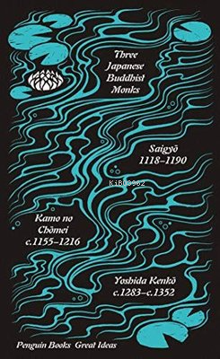 Three Japanese Buddhist Monks - Saigyo | Yeni ve İkinci El Ucuz Kitabı