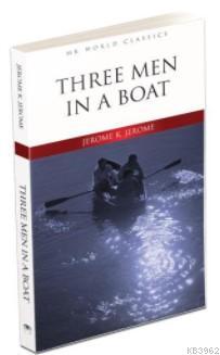 Three Men In A Boat - Jerome K. Jerome | Yeni ve İkinci El Ucuz Kitabı