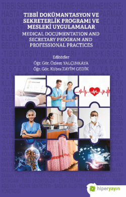 Tıbbi Dokümantasyon ve Sekreterlik Programı ve Mesleki Uygulamalar - Ö