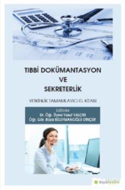 Tıbbi Dokümantasyon ve Sekreterlik - Roza Süleymanoğlu Dinçer | Yeni v