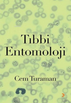 Tıbbi Entomoloji - Cem Turaman | Yeni ve İkinci El Ucuz Kitabın Adresi