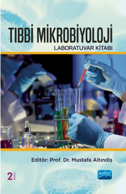 Tıbbi Mikrobiyoloji Laboratuvar Kitabı - Mustafa Altındiş | Yeni ve İk