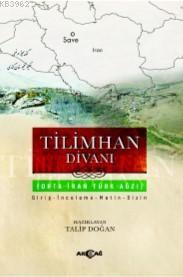 Tilimhan Divanı - Talip Doğan | Yeni ve İkinci El Ucuz Kitabın Adresi