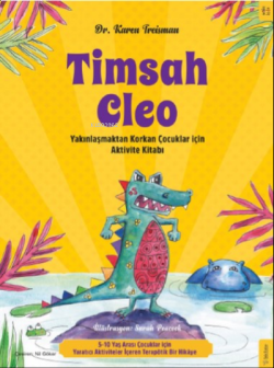 Timsah Cleo - Karen Treisman | Yeni ve İkinci El Ucuz Kitabın Adresi