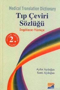 Tıp Çeviri Sözlüğü İngilizce-Türkçe