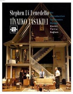 Tiyatro Tasarımı - Stephen Di Benedetto | Yeni ve İkinci El Ucuz Kitab