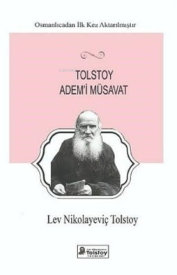 Tolstoy Adem'i Müsavat - Lev Nikolayeviç Tolstoy | Yeni ve İkinci El U