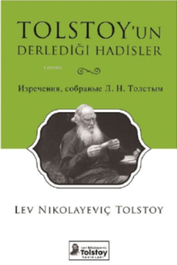 Tolstoy’un Derlediği Hadisler